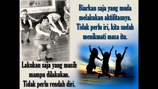 Menjadi Tua Itu Kodrat Merasa Tua Itu 