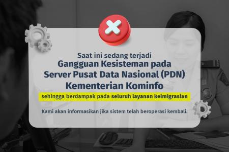 Server PDN Gangguan Imigrasi Tetap Lay